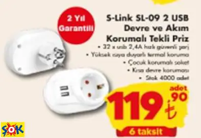 S-LİNK SL-09 2 USB DEVRE VE AKIM KORUMALI TEKLİ PRİZ